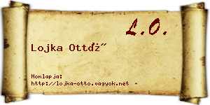 Lojka Ottó névjegykártya